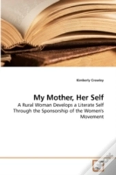 My Mother, Her Self
