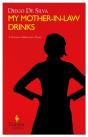 My Mother-In-Law Drinks - Preview