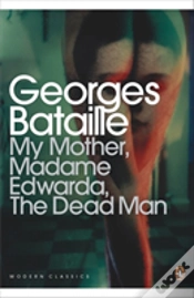 Capa do artigo My Mother, Madame Edwarda, The Dead Man