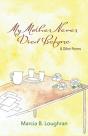 My Mother Never Died Before - Preview
