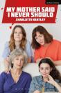 My Mother Said I Never Should - Preview