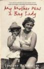 My Mother Was A Bag Lady - Preview