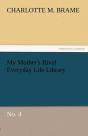 My Mother'S Rival Everyday Life Library No. 4 - Preview