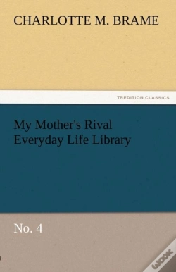 Capa do artigo My Mother'S Rival Everyday Life Library No. 4