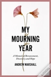 My Mourning Year