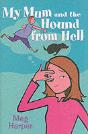 My Mum And The Hound From Hell - Preview