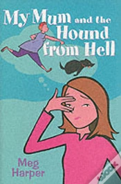 Capa do artigo My Mum And The Hound From Hell