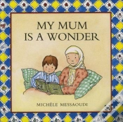 Capa do artigo My Mum Is A Wonder