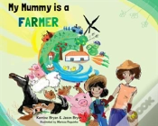 Capa do artigo My Mummy Is A Farmer