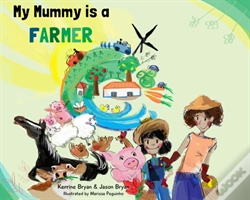 Capa do artigo My Mummy Is A Farmer