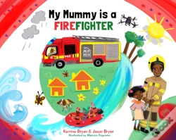 Capa do artigo My Mummy Is A Firefighter