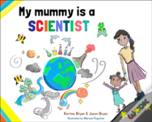 My Mummy Is A Scientist