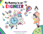 My Mummy Is An Engineer - Preview