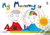 Capa do artigo My Mummy Is Autistic