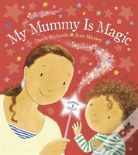 My Mummy Is Magic