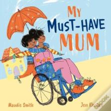 My Must-Have Mum