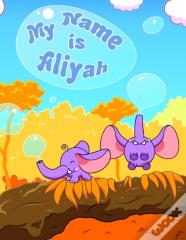 My Name Is Aliyah