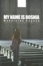 My Name Is Bosnia - Preview