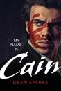 My Name Is Cain - Preview
