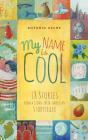 My Name Is Cool - Preview