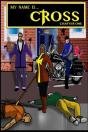 My Name Is Cross Chapter One - Preview