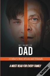 My Name Is Dad