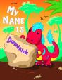 My Name Is Dominick: 2 Workbooks In 1! P - Preview