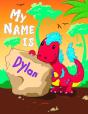 My Name Is Dylan: 2 Workbooks In 1! Pers - Preview