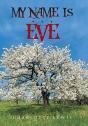 My Name Is . . . Eve - Preview