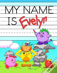 My Name Is Evelyn