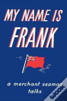 My Name Is Frank