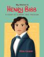 My Name Is Henry Bibb - Preview