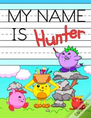 My Name Is Hunter