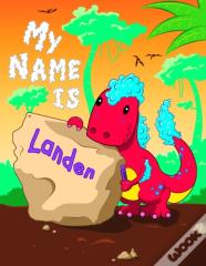 My Name Is Landen