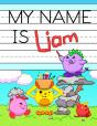 My Name Is Liam: Personalized Primary Tr - Preview