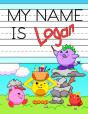 My Name Is Logan: Personalized Primary N - Preview