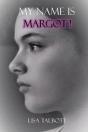 My Name Is Margot! - Preview