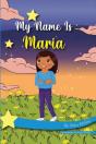 My Name Is Maria - Preview