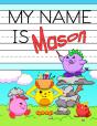 My Name Is Mason: Personalized Primary T - Preview