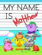 My Name Is Matthew: Personalized Primary - Preview