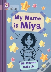 My Name Is Miya
