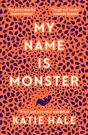My Name Is Monster - Preview