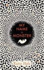 My Name Is Monster - Preview
