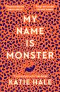 My Name Is Monster - Preview