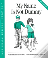 My Name Is Not Dummy