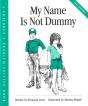 My Name Is Not Dummy - Preview