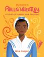 My Name Is Phillis Wheatley - Preview