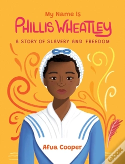 Capa do artigo My Name Is Phillis Wheatley