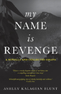 My Name Is Revenge - Preview