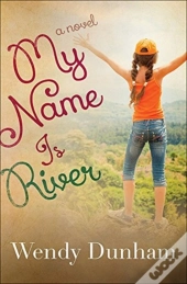My Name Is River